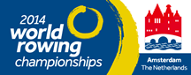FISA 2014: World Rowing Championships - Amsterdam | NED – Aug 31st